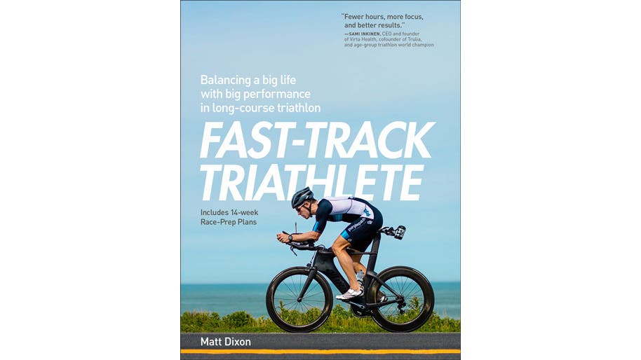 Fast-Track Triathlete by Matt Dixon, a top triathlon book