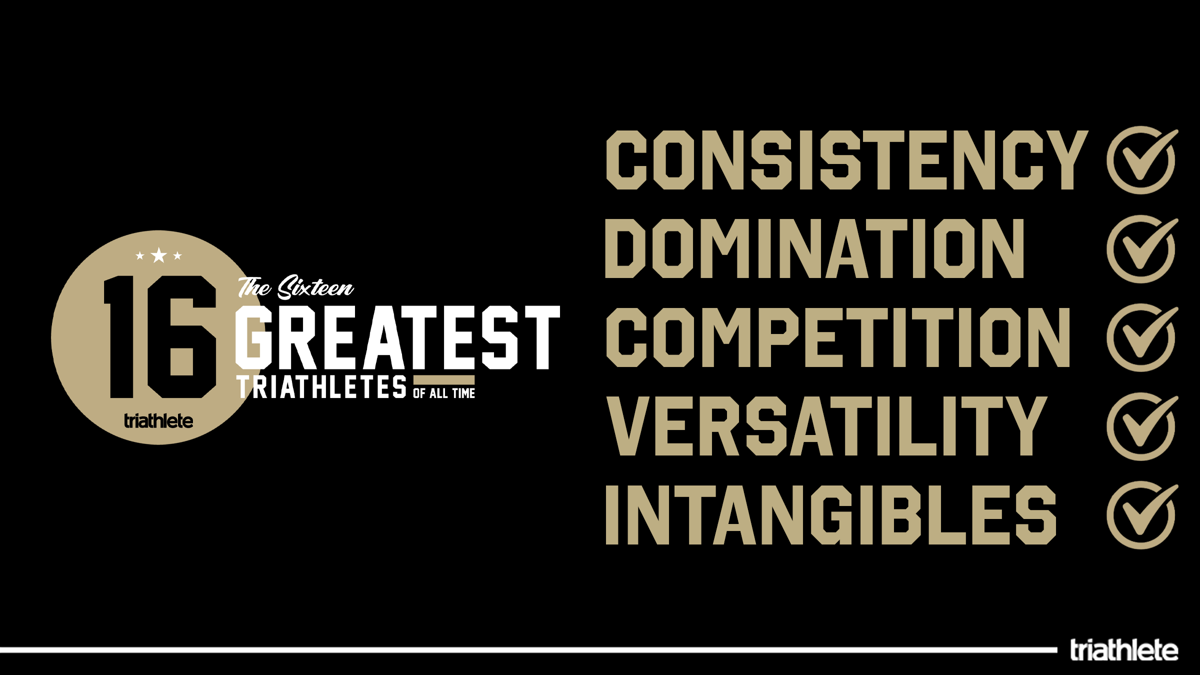 An infographic showing the criteria for determining who are the best triathletes of all time?
