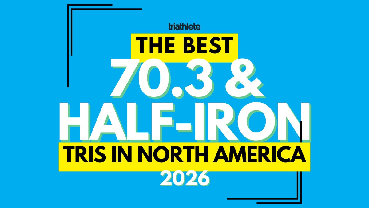 Triathlete’s 2026 Guide to the Top Ironman 70.3 and Half-Distance Races